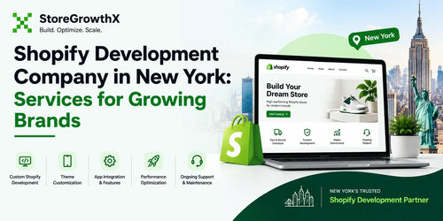 Shopify Development Company in New York: Services for Growing Brands